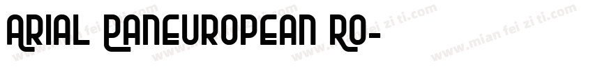 Arial Paneuropean Ro字体转换
